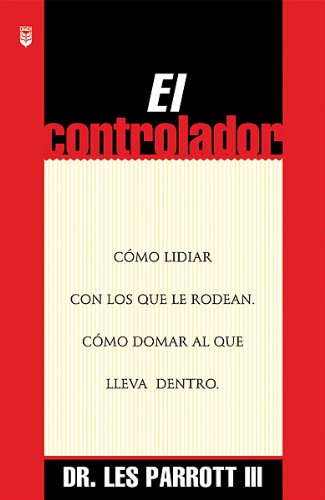 Imagen de archivo de El Controlador (Spanish Edition) Les Parrott a la venta por Iridium_Books