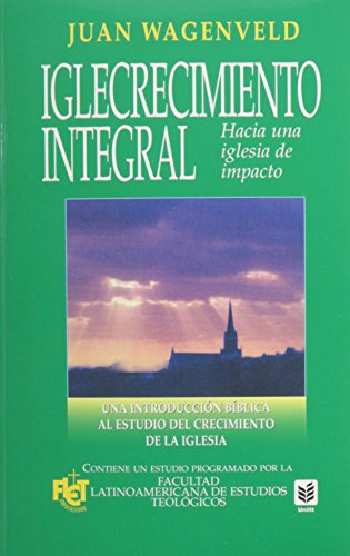 Imagen de archivo de Iglecrecimiento integral (Spanish Edition) a la venta por KuleliBooks