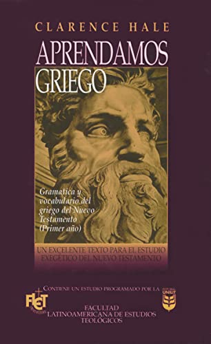 Stock image for Aprendamos Griego Del Nuevo Testamento (Spanish Edition) for sale by GF Books, Inc.