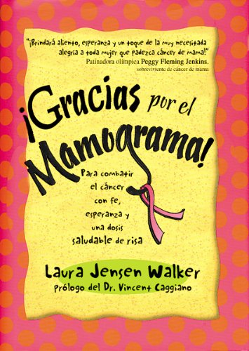 Stock image for Gracias Por El Mamograma for sale by Ergodebooks