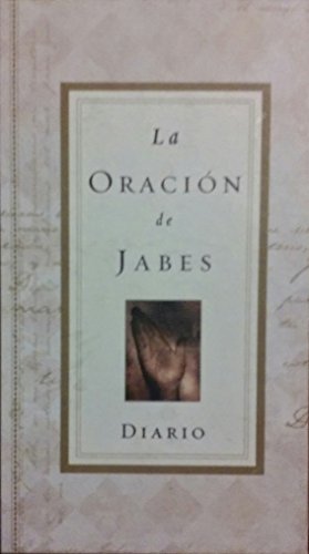 Beispielbild fr LA Oracion De Jabes Diario (Spanish Edition) zum Verkauf von Wonder Book