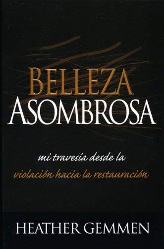 Stock image for Belleza Asombrosa/Starling Beauty (Spanish Edition) for sale by Bookmans