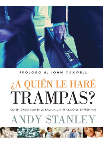 A Quien Le Hare Trampa? / Choosing to Cheat (Spanish Edition) (9780789913487) by Stanley, Andy