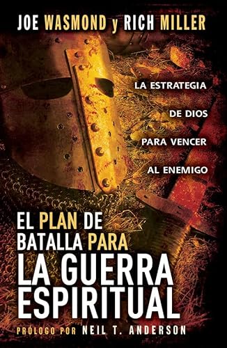 9780789913524: El Plan de Batalla Para la Guerra Espiritual: La Estrategia de Dios Para Vencer al Enemigo (Spanish Edition)