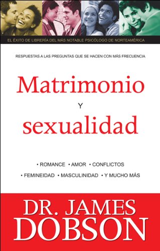 Stock image for El Dr. Dobson Contesta Sus Preguntas, Volumen 1: Matrimonio y Sexualidad for sale by Agapea Libros
