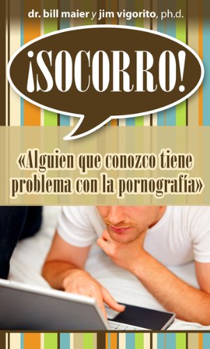 9780789916433: Socorro! Alguien Que Conozco Tiene Problema Con la Pornografia = Help! Someone I Know Has a Problem with Porn