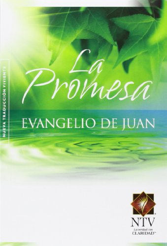 Stock image for La Promesa Evangelio de Juan for sale by ThriftBooks-Atlanta