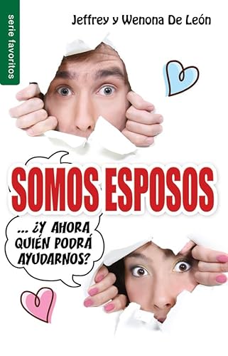 Stock image for Somos esposos.?Y ahora qui?n podr? ayudarnos? - Serie Favoritos (Spanish Edition) for sale by SecondSale