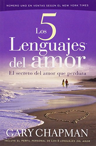 Beispielbild fr Los 5 Lenguajes del Amor : El Secreto del Amor Que Perdura zum Verkauf von Better World Books