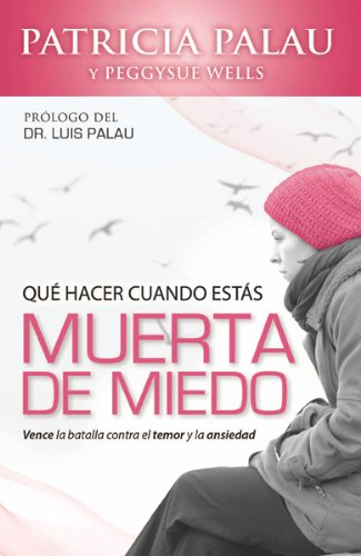 Beispielbild fr Qu hacer cuando estas muerta de miedo (Spanish Edition) zum Verkauf von ThriftBooks-Dallas