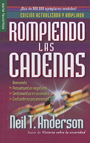 9780789919007: Rompiendo las cadenas / The Bondage Breaker