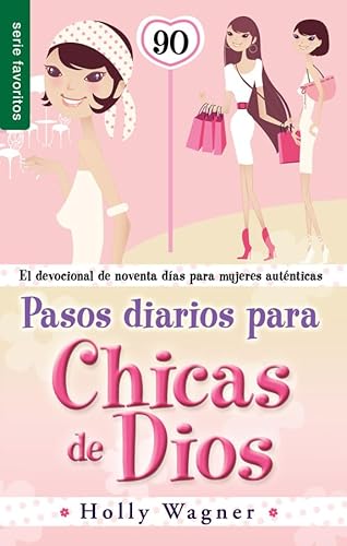 9780789919328: Pasos diarios para las chicas de Dios/ Daily Steps For God Chicks