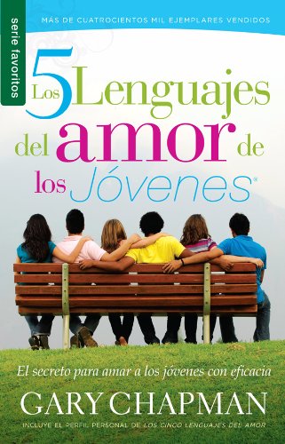 Imagen de archivo de Cinco lenguajes del amor de los j?venes, Los // Five Love Languages of Teenagers, The (Serie Favoritos) (Spanish Edition) a la venta por SecondSale