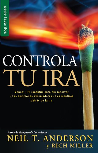 Stock image for Controla tu ira // Getting Anger Under Control (Spanish Edition) for sale by ThriftBooks-Dallas