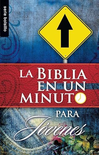 

La Biblia en un minuto para jóvenes - Serie Bolsillo (Spanish Edition)