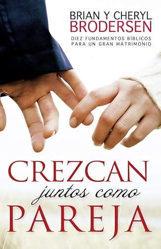 Stock image for Crezcan Juntos Como Pareja for sale by ThriftBooks-Dallas