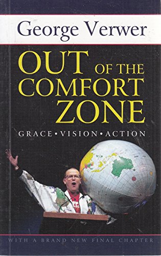 Stock image for Out of the Comfort Zone by George Verwer 2012 for sale by Better World Books: West