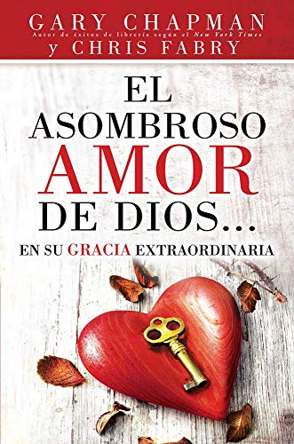 Stock image for El asombroso amor de dios. en su gracia extraordinaria for sale by Iridium_Books