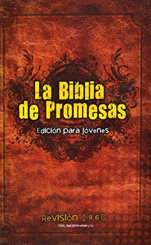 Stock image for Santa Biblia/ Holy Bible : Santa Biblia de Promesas Reina Valera 1960 para jvenes, Hombres/ Holy Bible of Promises RVR 1960 for Youth, Men -Language: spanish for sale by GreatBookPrices