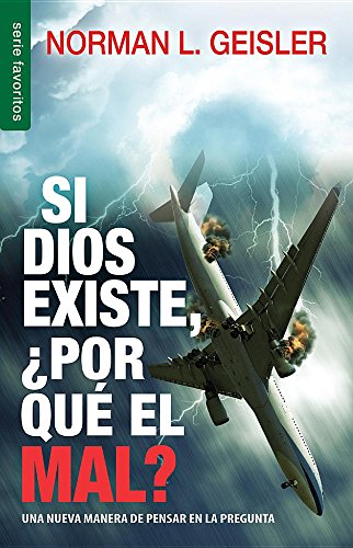

Si Dios existe, por quÃ© el mal (Spanish Edition) [Soft Cover ]