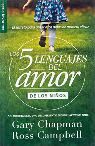 Imagen de archivo de Cinco Lenguajes del Amor de los nios - Fav.(Spanish Edition) (Coleccion De Los 5 Languajes Del Amor) a la venta por Lakeside Books