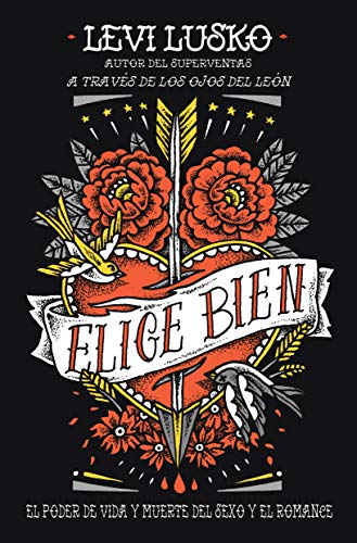 Stock image for Elige Bien for sale by ThriftBooks-Atlanta