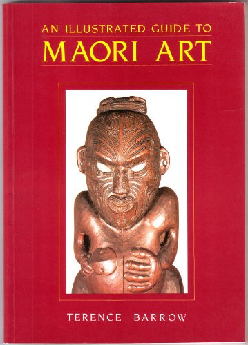 Beispielbild fr Illustrated Guide to Maori Art zum Verkauf von HPB Inc.