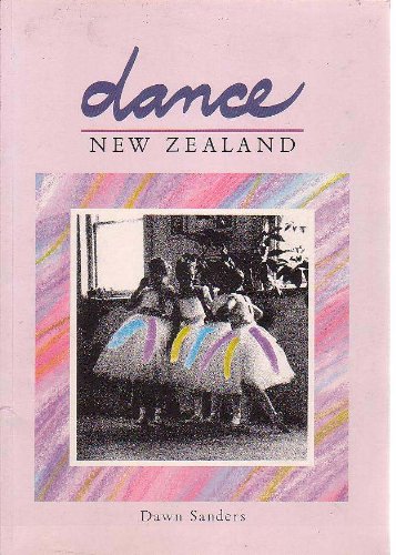 Stock image for Dance New Zealand for sale by Book Express (NZ)