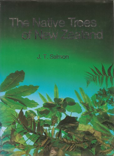 9780790001043: The native trees of New Zealand