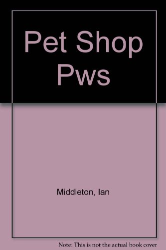 Stock image for Pet shop for sale by Book Express (NZ)