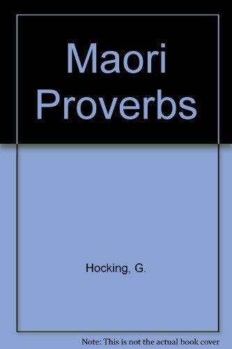 9780790002705: Maori Proverbs