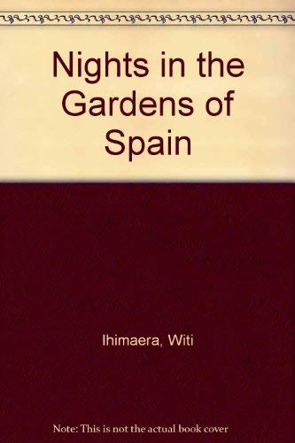 Beispielbild fr Nights in the gardens of Spain zum Verkauf von Wonder Book