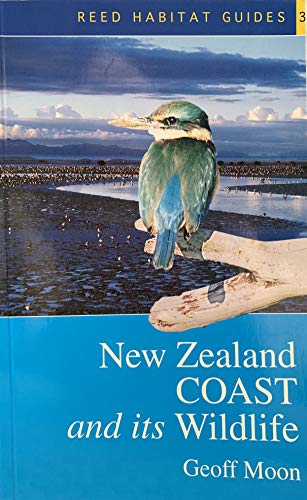 Imagen de archivo de New Zealand Coast and Its Wildlife a la venta por MusicMagpie