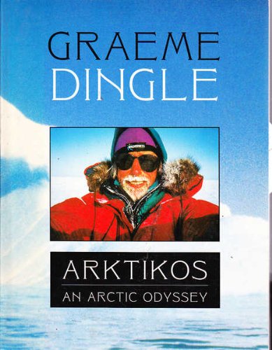 Beispielbild fr Arktikos: An Arctic Odyssey zum Verkauf von medimops