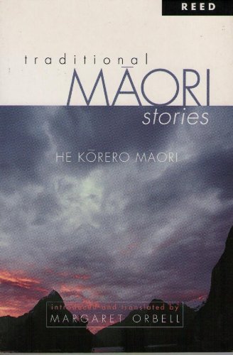 Stock image for Traditional Maori Stories He Korero Maor for sale by Wonder Book