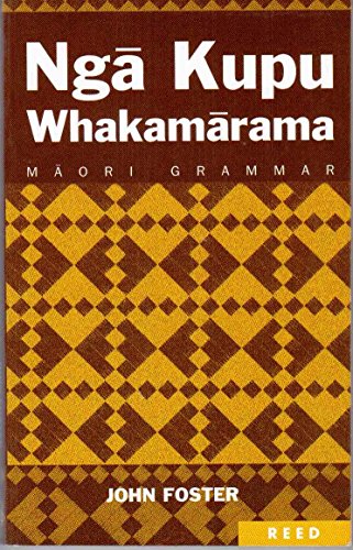Nga Kupu Whakawarama Maori Grammar (9780790005652) by John Foster