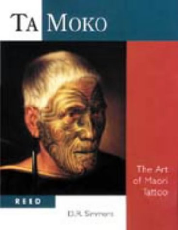 Beispielbild fr Ta Moko: The Art of Maori Tattoo zum Verkauf von ThriftBooks-Atlanta