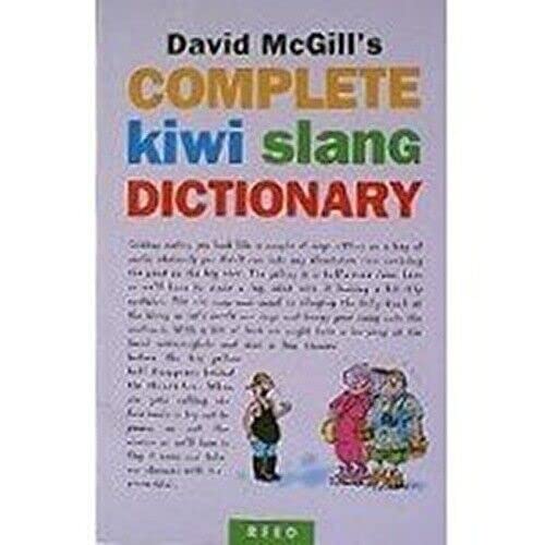 Imagen de archivo de David McGill's Complete Kiwi Slang Dictionary a la venta por ThriftBooks-Atlanta