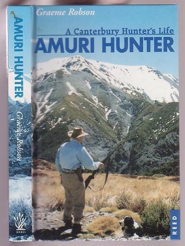 9780790006147: Amuri Hunter: Tales from the North Canterbury Hills