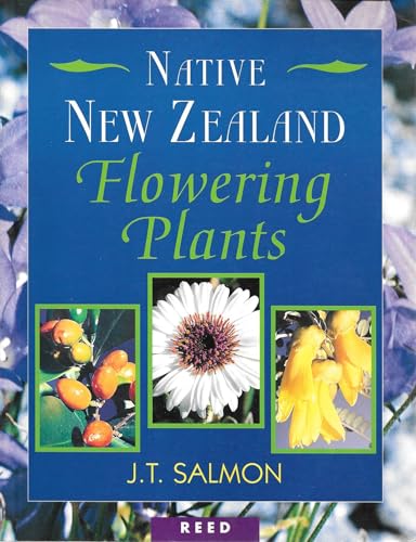 Beispielbild fr Native New Zealand flowering plants zum Verkauf von ThriftBooks-Dallas