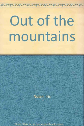 Stock image for Out of the mountains for sale by Wonder Book