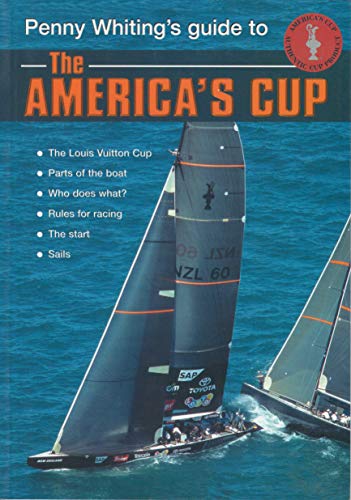 Beispielbild fr Penny Whiting's Guide to the America's Cup zum Verkauf von HPB-Emerald