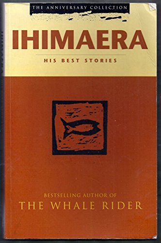 Stock image for Ihimaera His Best Stories (2003 publication) for sale by Irish Booksellers