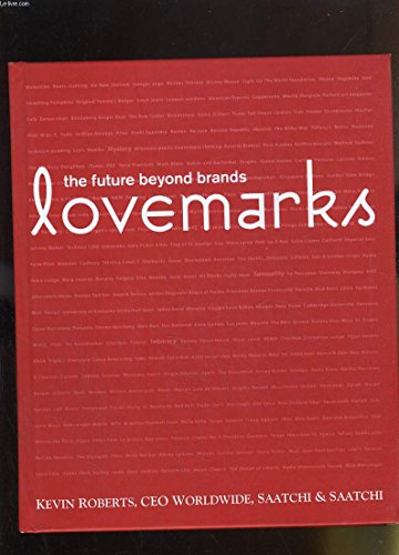 9780790009476: The future beyond brands lovemarks