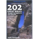 Stock image for 202 Great Walks: The Best Day Walks in New Zealand for sale by HPB Inc.