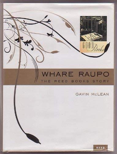 Stock image for Whare Raupo: The Reed Books Story for sale by In Other Words Books