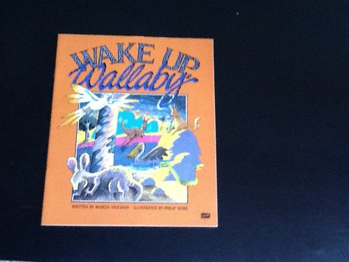 Stock image for Wake Up, Wallaby (Literacy 2000) for sale by -OnTimeBooks-