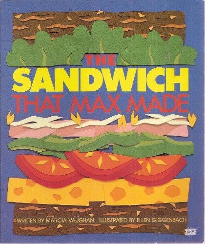 9780790100821: The Sandwich That Max Made