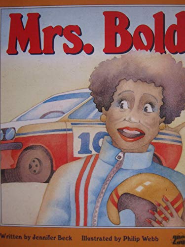 Stock image for Stg 3D Mrs. Bold Is (Literacy 2000) for sale by SecondSale