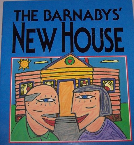 Stock image for The Barnabys' New House;Literacy 2000 Stage 4 for sale by SecondSale